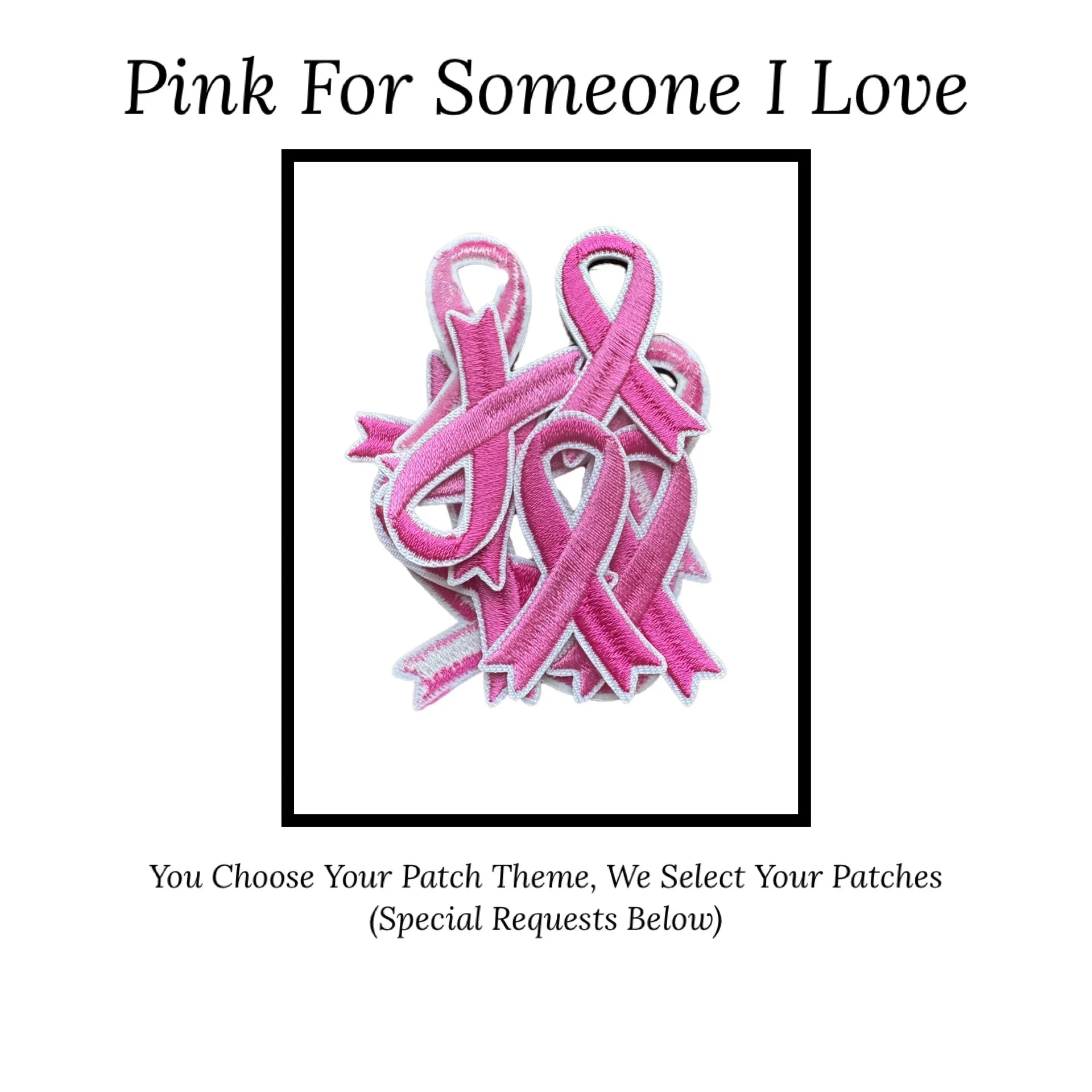Pink For Someone I Love Iron-On Patch