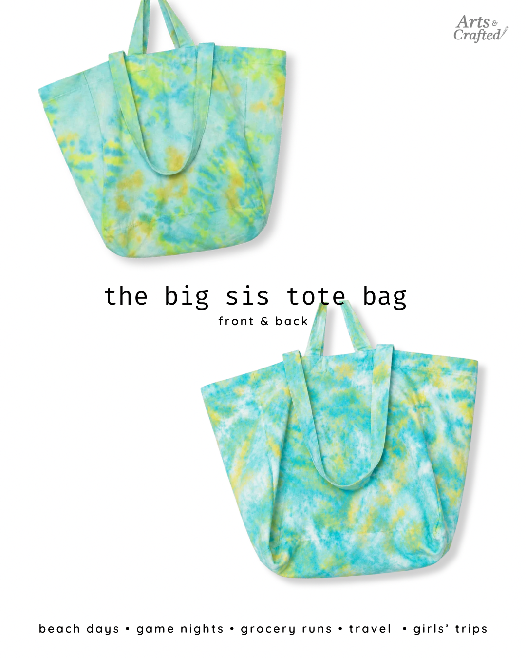 The Big Sis Tote Bag Arts & Crafted